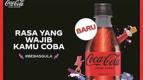 COCA COLA Luncurkan Coke Zero Sugar Dengan Cita Rasa Tanpa Gula Dan