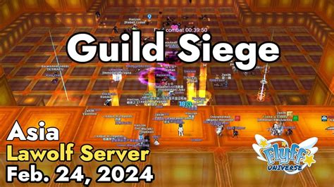 Guild Siege Lawolf Server February Flyff Universe Youtube