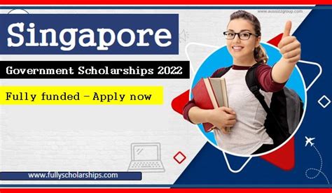 singapore government scholarships  fully funded fully scholarships