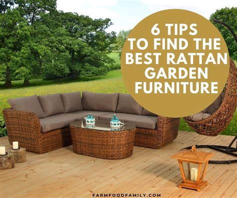 tips  find   rattan garden furniture farmfoodfamily