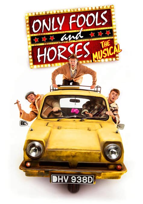 Only Fools & Horses Musical Theatre Poster