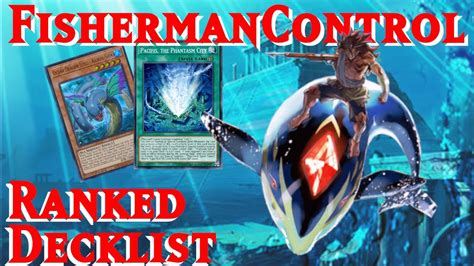 Crush Meta Decks With Legendary Fisherman Control Yugioh Masterduel