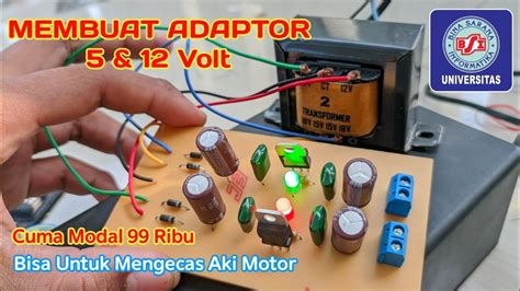 Tutorial Membuat Adaptor Dengan Output Volt Youtube