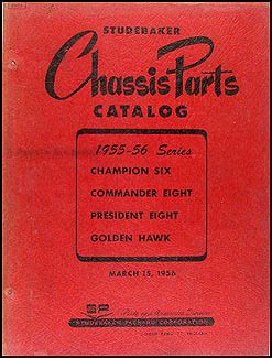 1955-1956 Studebaker Mechanical Parts Catalog Original