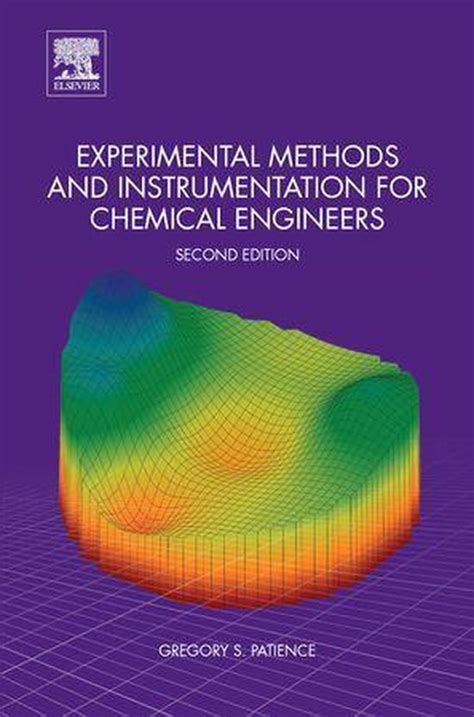 Experimental Methods And Instrumentation For Chemical Engineers Ebook Gregory