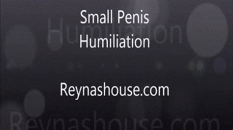 SPH Your Cock Is TINY WMV Reyna Maes Big Tits And Fetishes Clips4sale