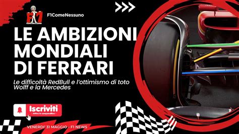 Le Ambizioni Mondiali Di Ferrari Youtube