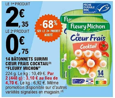 Promo B Tonnets Surimi C Ur Frais Cocktail Fleury Michon Chez E