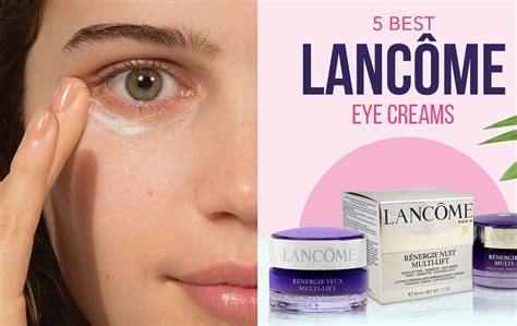 5 Loại Kem Dưỡng Mắt Lancôme Tốt Nhất Năm 2024