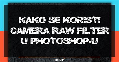 camera raw filter  photoshop