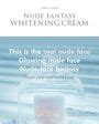 CHICA Y CHICO Nude Fantasy Whitening Cream Ml YesStyle