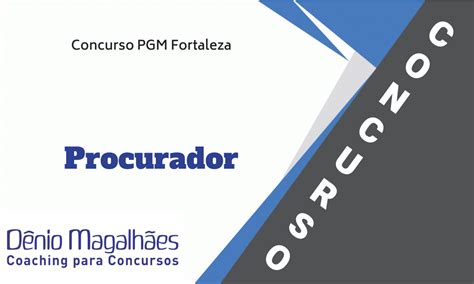 Tudo Sobre O Concurso Pgm Fortaleza Procurador