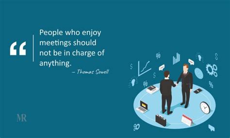 40 Business Meeting Quotes To Get The Agenda Straight
