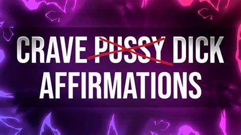 Crave Dick Over Pussy Affirmations For Curious Bisexuals FemdomAffirmations Clips4sale