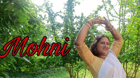 Mohni Dance Cover By Sikha Mandal Monika Verma And Toshant Kumar