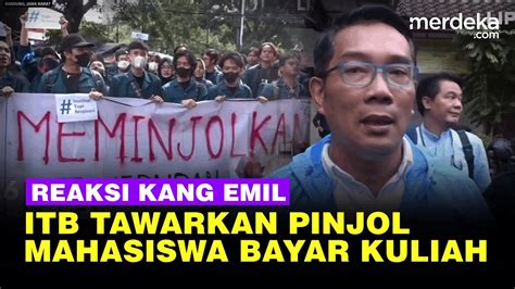 Viral ITB Tawarkan Pinjol Ke Mahasiswa Bayar Kuliah Ridwan Kamil Sebut