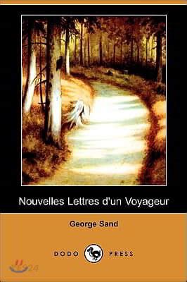 Nouvelles Lettres D Un Voyageur Dodo Press 예스24