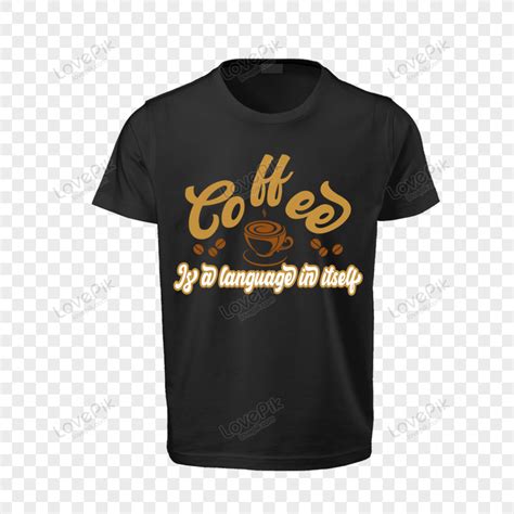 Coffee Tshirt Images, HD Pictures For Free Vectors Download - Lovepik.com