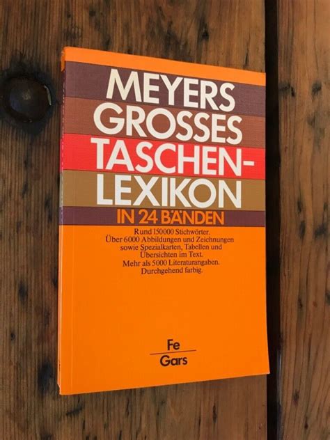 Meyer Grosses Taschenlexikon in 24 Bänden Band 7 Fe Gars