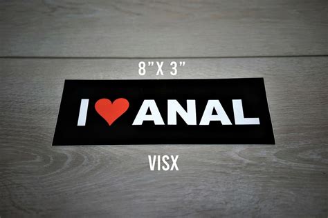 I Love Anal Bumper Magnet Funny Tailgate Jdm Decal Vinyl Meme Sex Dick