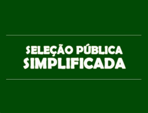 Prefeitura De Salgueiro Lan A Sele O P Blica Simplificada Para