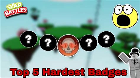 Top 5 Hardest Badges In Slap Battles YouTube