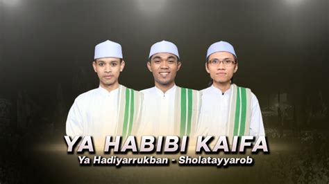 newel sambat mendunia ya habibi kaifa asyqo ya hadiyarukban