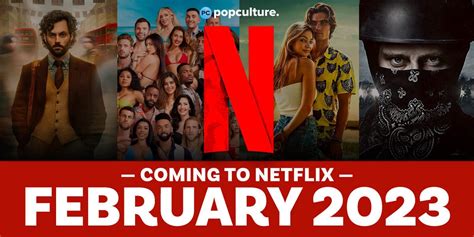 Everything New Coming to Netflix in February 2023