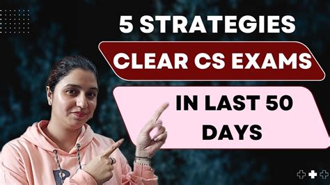 Last Days Strategies To Clear Cs Exams In Dec Attempt Cs