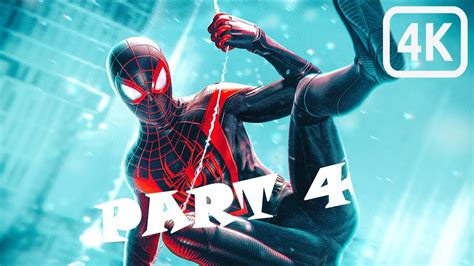 Spider Man Miles Morales Pc Gameplay Walkthrough Part 4 Full Game [4k