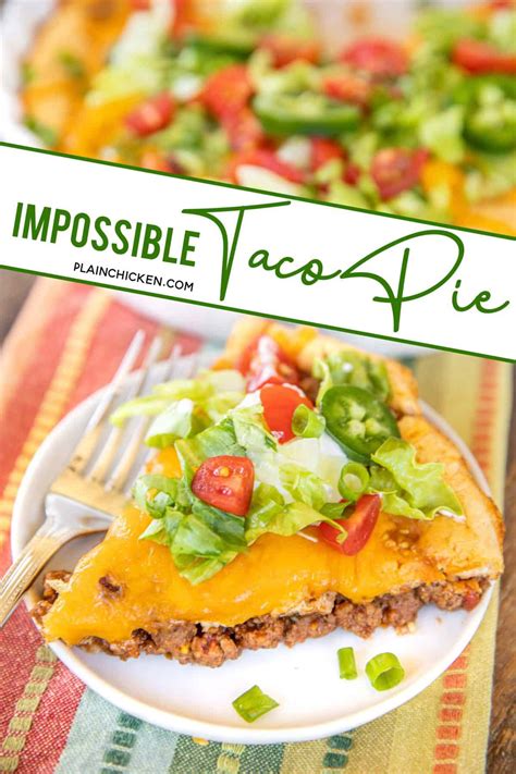 Bisquick Impossible Taco Pie Plain Chicken