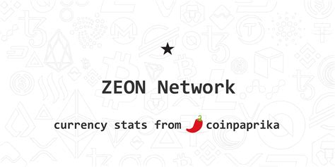 ZEON Network (ZEON) Price - Live Chart, Index, Market Cap | CoinPaprika