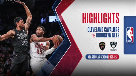 Cleveland Cavaliers Brooklyn Nets Highlights Fpt Play