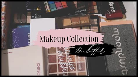 What Products Need To Go Decluttering My Makeup Collection Youtube