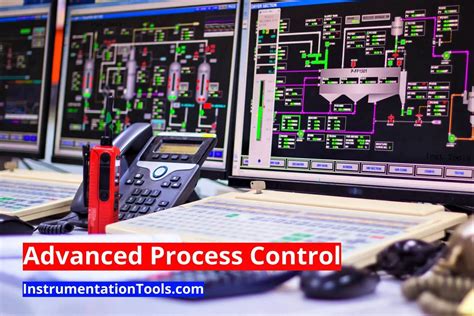 What Is Advanced Process Control APC Industrial Automation