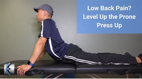 Low Back Pain Exercises Level Up The Prone Press Up Youtube