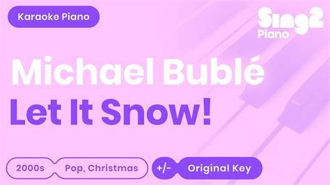 Let It Snow Karaoke Michael Bublé Karaoke Piano YouTube