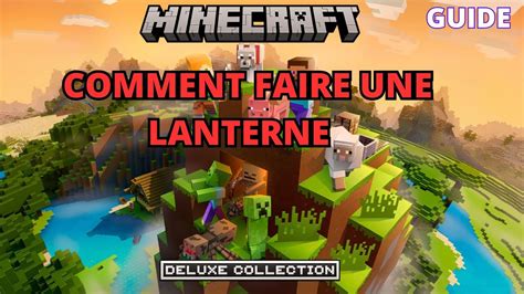 TUTO COMMENT FAIRE UNE LANTERNE SUR MINECRAFT FACILEMENT TUTO DEBUTANT