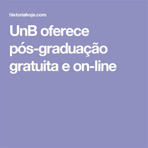 Unb Oferece P S Gradua O Gratuita E On Line Pos Material Did Tico