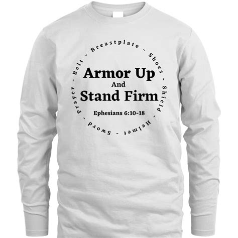 Armor Of God Armor Up And Stand Firm Ephesians 610 18 Bible Verse T