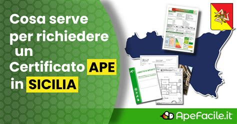 Certificato APE In Sicilia Cosa Serve Quanto Costa