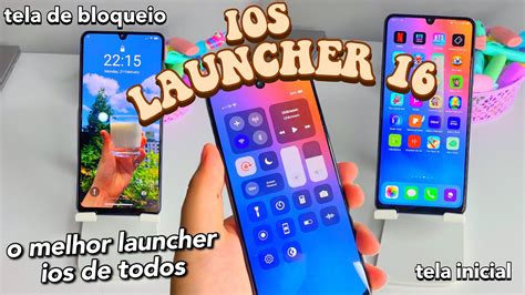 Como Transformar Seu Celular Em Iphone Atualizado Launcher Ios