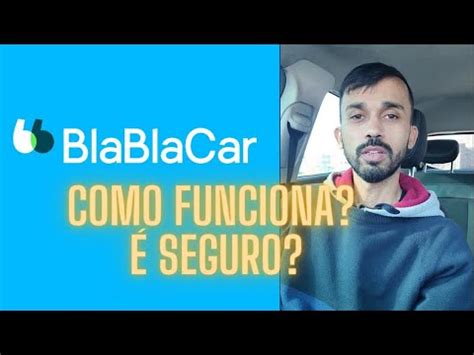 Blablacar como funciona É seguro 2023 YouTube