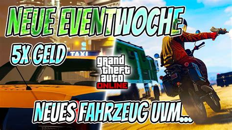 Neue Eventwoche In Gta Online Neues Fahrzeug Bonis Und Rabatte