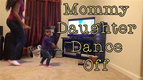 Vlog 440 Mommy Daughter Dance Off Youtube