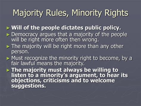 Majority Rule With Minority Rights