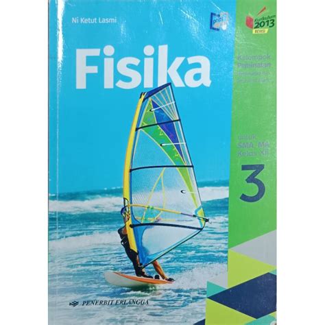 Jual BUKU FISIKA KELAS XII 12 SMA ERLANGGA NI KETUT LASMI BEKAS