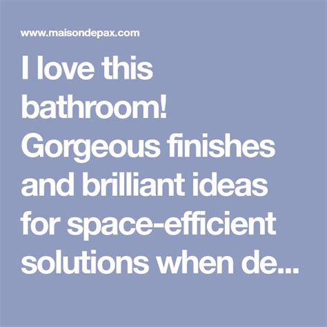 10 Tips For Designing A Small Bathroom Maison De Pax