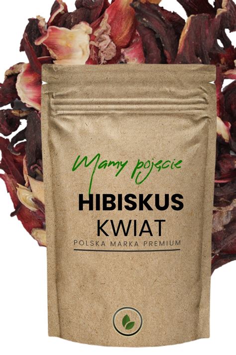 HIBISKUS KWIAT HIBISKUSA Suszony Czerwona HERBATKA 50g GRATIS Przepis