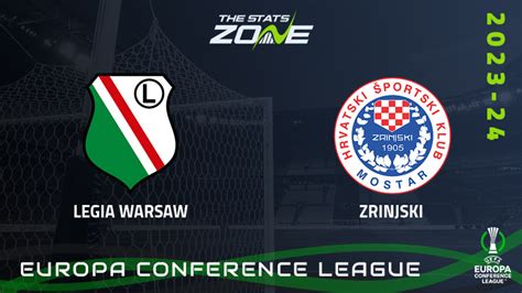 Legia Warsaw Vs Zrinjski Betting Preview Prediction Uefa